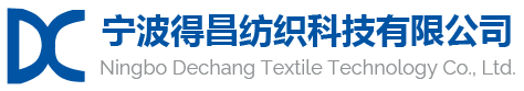 Ningbo Dechang Textile Technology Co., Ltd.